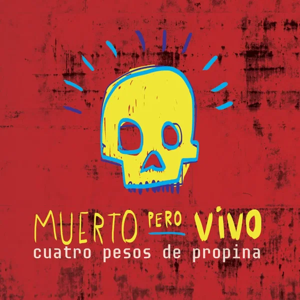 Muerto pero vivo
