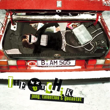 Jung, talentlos & gecastet by The toten Crackhuren im Kofferraum - album cover