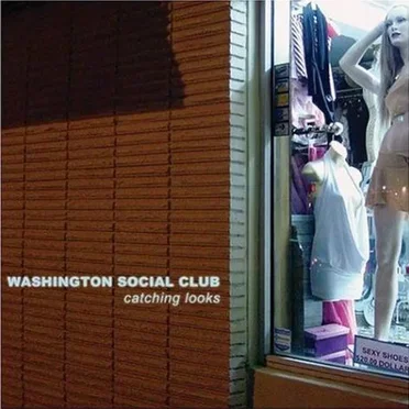 Catching Looks by Washington Social Club - album cover