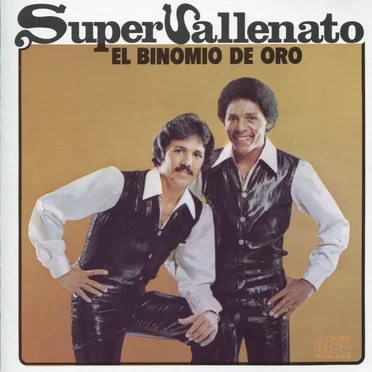 Super vallenato by El Binomio de Oro - album cover