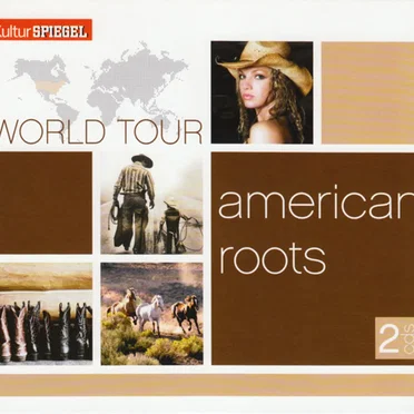 Kultur Spiegel World Tour - American Roots by Various Artists - album cover