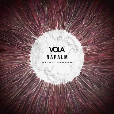 Napalm (Re‐Witnessed)