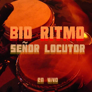 Señor Locutor by Bio Ritmo - album cover