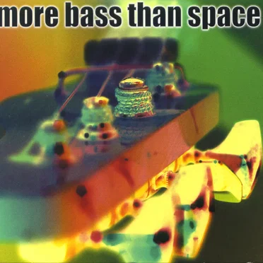 More Bass Than Space by Various Artists - album cover