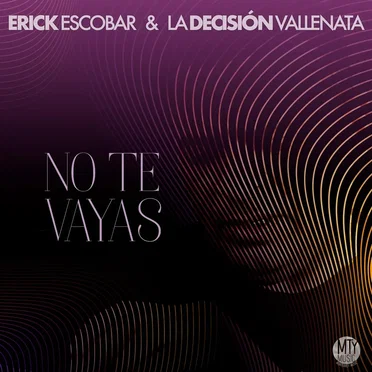 No te vayas