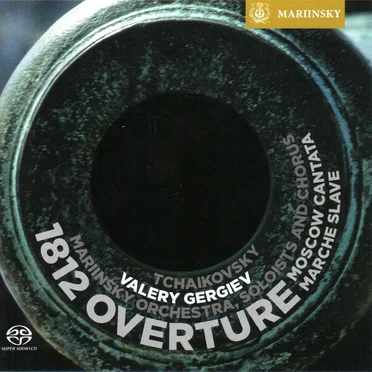 1812 Overture / "Moscow" Cantata / Marche Slave