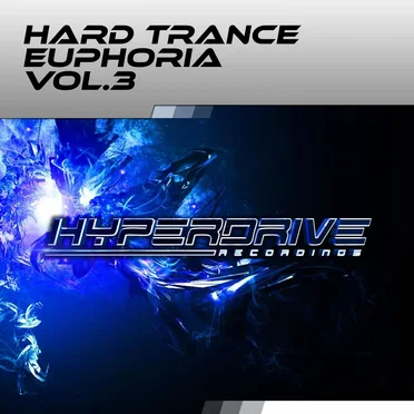 Hard Trance Euphoria Vol.3 by Various Artists - album cover