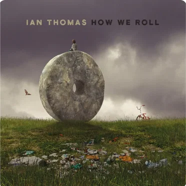 How We Roll by Ian Thomas - album cover