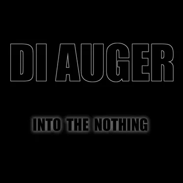 Into the Nothing by Di Auger - album cover