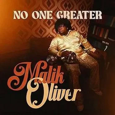No One Greater by Malik Oliver - album cover