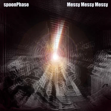 Messy Messy Messy by spoonPhase - album cover