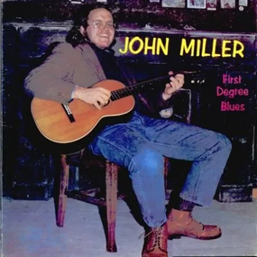 First Degree Blues by John Miller - album cover
