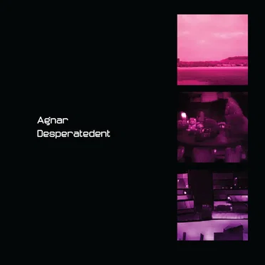 Desperatedent by Agnar - album cover