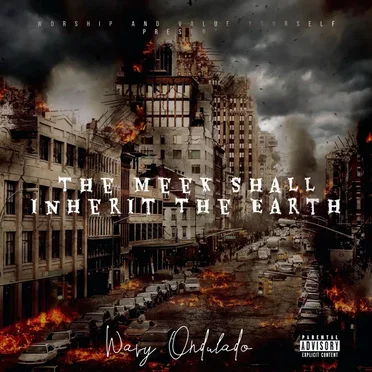 The Meek Shall Inherit The Earth