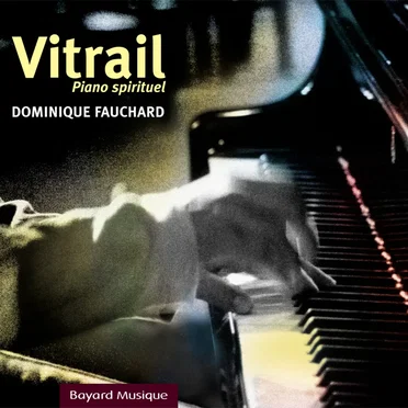 Vitrail - Piano Spirituel