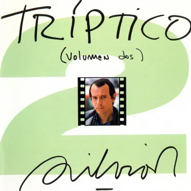 Tríptico. Volumen II