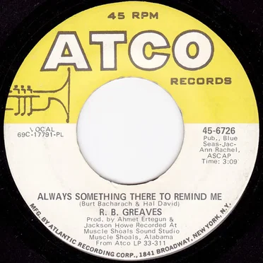 Always Something There to Remind Me / Oh When I Was a Boy
