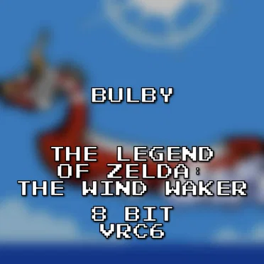 The Legend of Zelda: The Wind Waker 8 Bit VRC6