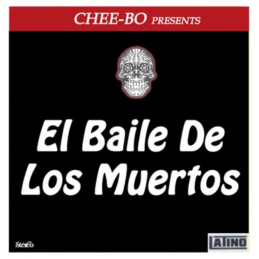 El Baile De Los Muertos Vol. 1 by Various Artists - album cover