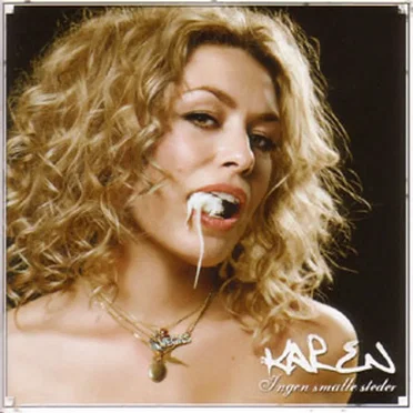 Ingen Smalle Steder by Karen - album cover