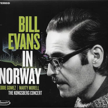Bill Evans in Norway - The Kongsberg Concert