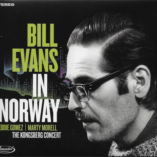 Bill Evans in Norway - The Kongsberg Concert