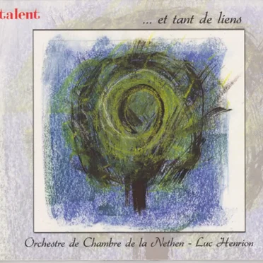 . . . et tant de liens