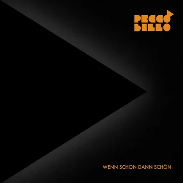Wenn schon dann schön by Pecco Billo - album cover