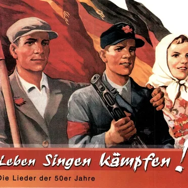 Leben Singen Kämpfen! Die Lieder der 50er Jahre by Various Artists - album cover