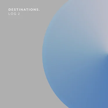 Destinations. Log 2 by Various Artists - album cover