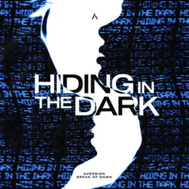 Hiding In The Dark