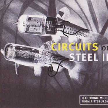 Circuits of Steel II by Various Artists - album cover