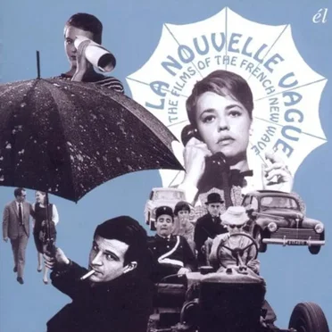 La Nouvelle Vague – The Films of the French New Wave by Various Artists - album cover