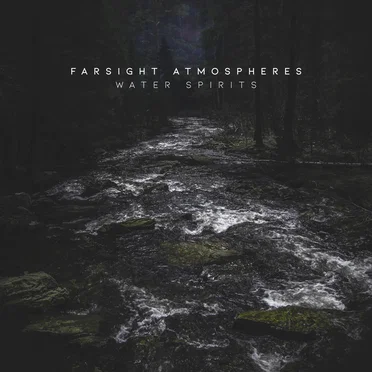 Water Spirits by Farsight Atmospheres - album cover