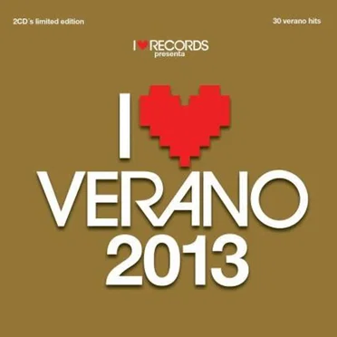 I Love Verano 2013 by Various Artists - album cover