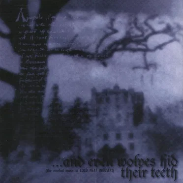 ...and Even Wolves Hid Their Teeth and Tongue Wherever Shelter Was Given by Various Artists - album cover