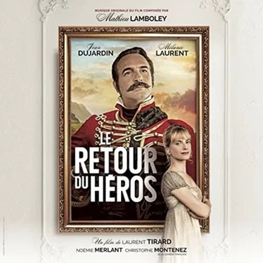Le Retour du héros (Bande Originale)