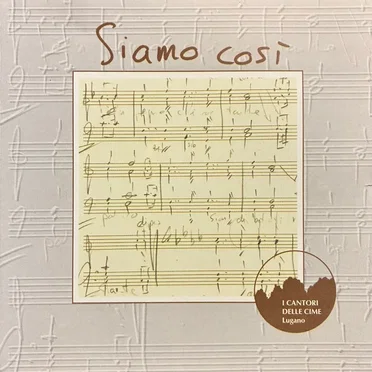Siamo così by I Cantori delle Cime - album cover