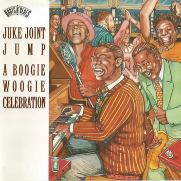 Juke Joint Jump: A Boogie Woogie Celebration by Various Artists - album cover