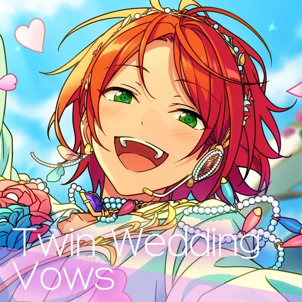 あんさんぶるスターズ！！ 2wink「Twin Wedding Vows」