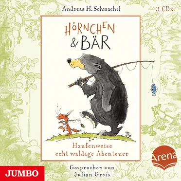 Hörnchen & Bär: Haufenweise echt waldige Abenteuer by Andreas H. Schmachtl - album cover