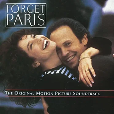 Forget Paris: The Original Motion Picture Soundtrack by Various Artists - album cover