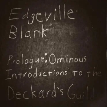 Prologue: Ominous Introductions To The Decard's Guild