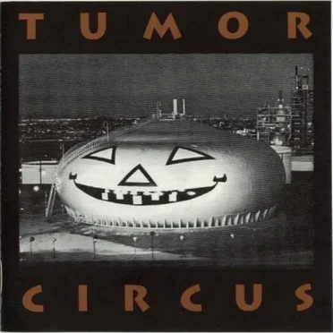 Tumor Circus by Tumor Circus - album cover