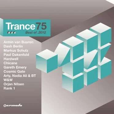 Trance 75: Best of 2012 by Various Artists - album cover
