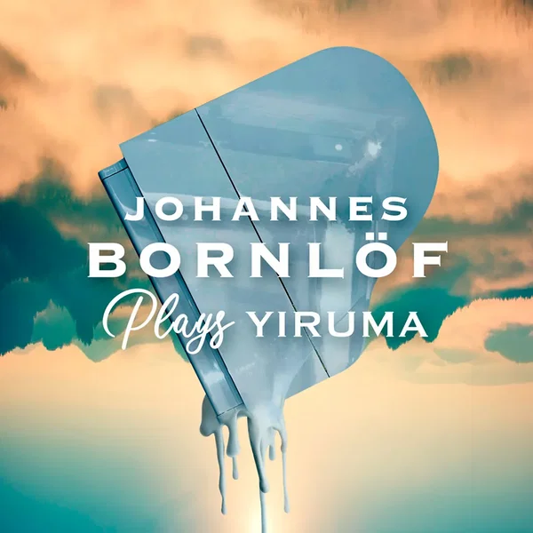 Johannes Bornlöf Plays Yiruma