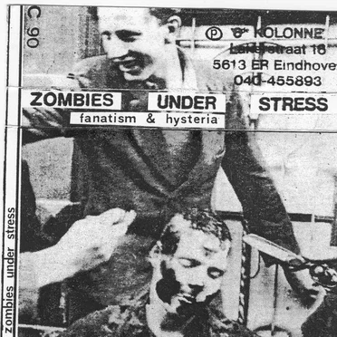 Fanaticism & Hysteria by Zombies Under Stress - album cover