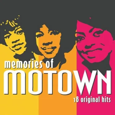 Memories of Motown: 18 Original Hits by Various Artists - album cover
