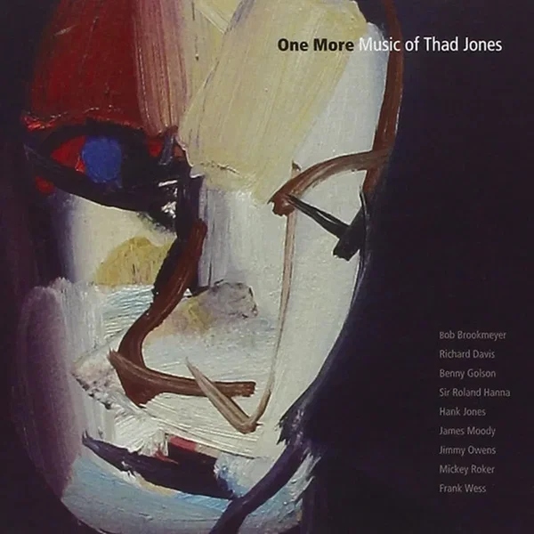 One More: Music of Thad Jones
