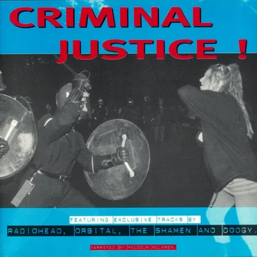 Criminal Justice! Axe the Act by Various Artists - album cover